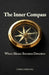 The Quiet Compass: Finding Inner Clarity in an Age of Noise by Cyrillo Desouza