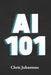 AI 101: The Ultimate Guide to AI for Mortgage Professionals by Chris Johnstone