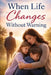 When Life Changes Without Warning: Raising Strong Children When a Parent Is Gone by Benjamin Ndaruga