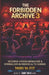 The Forbidden Archive 3: Decoding Hidden Knowledge and Symbolism in Movies and TV Shows by Miri W. Fit