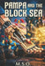 Pampa and the Block Sea: Quest for the Final Piece: An Epic Building-Block Fantasy Adventure of Magic, Pirates, and a Patchwork Ship by M. S. O. Publishing