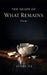 The Shape of What Remains by Zenra Jyl