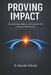 Proving Impact: How Learning Leaders Demonstrate Business Value by Ravinder Tulsiani