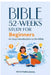 52-Week Bible Study for Beginners: An Easy Introduction to the Bible by MVD Publications