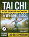 Tai CHI for Seniors Women & Weight Loss by Erica West
