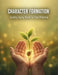 Character Formation: Guiding Young Minds To Their Potential by Marcus Williams