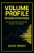Volume Profile Trading Strategies: Volume Profile Indicator Based Strategies by Smart Money