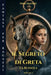 Il Segreto Di Greta: LA BUSSOLA: Una Facile lettura dove la danza motiva i ragazzi straordinari ad affrontare sfide con coraggio per riuscire a realiz by Daniel Rosehart