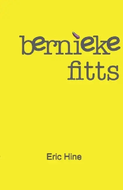 Bernieke Fitts by Rhonda Kitzberger, Jenn Huffman, Dennis Clark