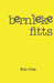 Bernieke Fitts by Rhonda Kitzberger, Jenn Huffman, Dennis Clark