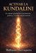 Activar La Kundalini: Un camino gradual de conocimento, prática y transformación interior. TOMO 1 by Msstaufer Berraquero