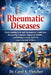 Rheumatic Diseases: Understanding Joint and Autoimmune Conditions, Recognizing Symptoms, Supporting Mobility, and Building Everyday Habits for Long-Te by Carol K. Fletcher
