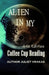 Alien In My Coffee Cup Reading 4th Edition