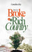 Dont Be Broke In A Rich Country