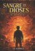 Sangre de Dioses: El Despetar by Tj Gomez