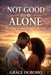 Not Good to Be Alone by Grace Ogbomo