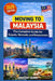 Moving to Malaysia: The Complete Guide for Expats, Nomads, and Newcomers by Anthony Quinn