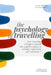 The Psychology of Travelling: How travelling reshapes yourself (the cognitive science of curiosity, exploration and "adventure") by Monica Pinedo, Andres Vrant