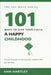101 Ways to Give Your Child a Happy Childhood: Raising Resilient, Joyful Kids Without Screens and Pressure - A Mindful Parenting Guide for Intentional by Sam Hartley