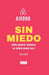 airbnb sin miedo: Cómo generar ingresos con airbnb desde cero by Paula Nava