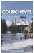 Courchevel Reisgids 2026 by Mason Wilder