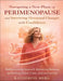 Navigating a New Phase of Perimenopause and Surviving Hormonal Changes with Confidence: Rediscovering Yourself, Restoring Balance, and Feeling Calm, C by Katherine Herg