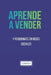 Aprende a Vender: Y Posicionate En Redes Sociales by Elizabet Vivar