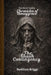 The Shush Contingency: Southern Gothic Chronicles Of Honeygrove by Rwilliam Briggs