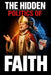 The Hidden Politics of Faith by Dominic Voss