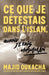 Ce que je détestais dans l'islam, quand j'étais musulman by Majid Oukacha