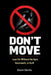 Don't Move: Lose Fat Without the Gym, Guesswork, or Guilt by Devin Daniel DeVito