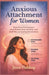 Anxious Attachment for Women: Stop Overthinking Love, Heal Relationship Anxiety, and Build Secure Lasting Connection by Jesse Fielding