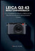 LEICA Q3 43 Benutzerhandbuch: Ein umfassendes Handbuch zur Beherrschung Ihrer Kamera und zur Entfaltung kreativer Visionen by Marcus T. Linton