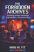 The Forbidden Archive 5: Decoding Hidden Knowledge and Symbolism in Movies and TV Shows by Miri W. Fit
