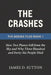 The Crashes: How Two Planes Fell from the Sky and Why Three Hundred and Forty-Six People Died by Erratic Publishing, James D. Sutton
