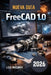 FreeCAD 1.0 Guía del usuario 2026: Diseño 3D profesional gratuito: crea modelos editables, máquinas a medida, realiza pruebas, planifica cortes y dibu by Liza McCurdy, Liza McCurdy