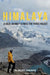 Himalaya: A Solo Journey Across the Three Passes by Albert Takacs, Grafenhaus