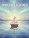 Innocence Redefined: The Shifting Tides Of Childhood by Kristopher Tenace