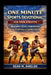 One Minute Sports Devotional for Teen Athletes: Powerful Bible Verses for Young Athletes to Strengthen Faith, Confidence, and Mental Toughness by Sean M. Shields