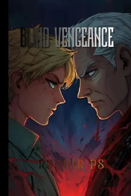 Blind Vengeance by Rudhar Partap Singh