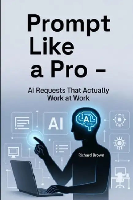 Prompt Like A Pro