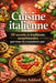 Cuisine italienne 50 secrets et traditions surprenantes que vous ne connaissez pas by A. Sunot, Trayan Ashford