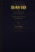 "A Man Called David: : From Dust and Anonymity to the Eternal Throne - A Journey through the Life of the Man after God's Own Heart by Jerry Badea
