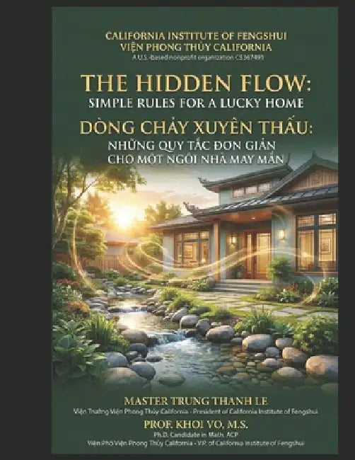The Hidden FLow: Simple rules for a lucky home by Khoi Vo, Trung Thanh Le
