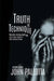 TRUTH VS TECHNIQUE The Anti-Actor's Technique Book: How to Stop "Acting" and Start Living on Screen by John Pallotta