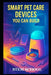Smart Pet Care Devices You Can Build: DIY IoT Projects for Safer and Happier Pets at Home by Stem School