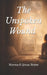 The Unspoken Wound by Jonas Brave, Norma Brave