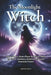 The Moonlight Witch: Lunar Magic, Moon Phase Rituals & Moon Spells for Intuition, Manifestation & Feminine Power by Ophelia Rune
