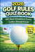 2026 Golf Rules Quiz Book: 365 Real Situations Every Golfer Should Know by For The Love Of the Game