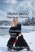 TRONG DONG, RISPETTO per l'INVERNO: I dodici NỘI-CÔNG dinamici by Edio Catoni, Iva Caputo, Charles Phan Hoang Master